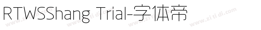 RTWSShang Trial字体转换